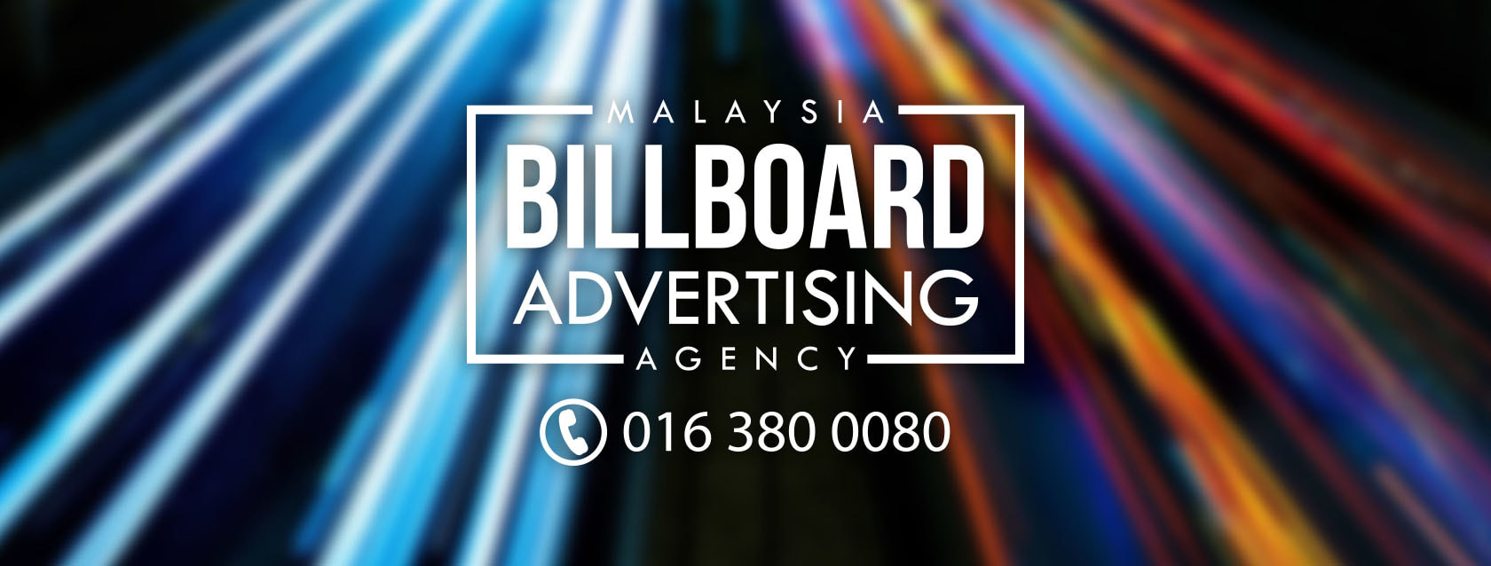 Malaysia Outdoor Billboard Advertising Agency