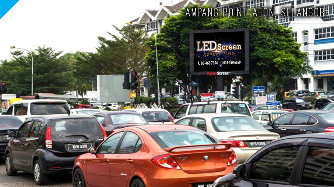 Ampang Point Aeon LED Screen Advertising, Digital LED Billboard, Big TV Media Advertisement, Ampang Point Aeon, Selangor, Malaysia.